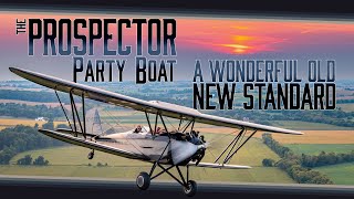 The Prospector Party Boat | A wonderful old New Standard