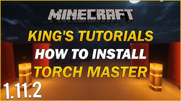 Minecraft 1.11.2: How to install Torch Master Mod | Minecraft Tutorial