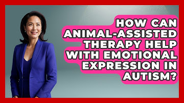 How Can Animal-assisted Therapy Help With Emotional Expression In Autism? - Answers About Autism