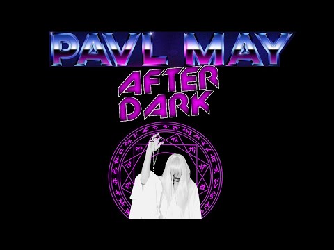 Видео: PAVL MAY-После Темноты/Mr.Kitty-After Dark/Cover