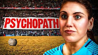 The Horrible Crimes of Soccer's Biggest Psychopath (Hope Solo)
