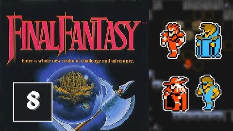 Final Fantasy (NES) Walkthrough Part 8 - Bahamut, Change Class | No Commentary