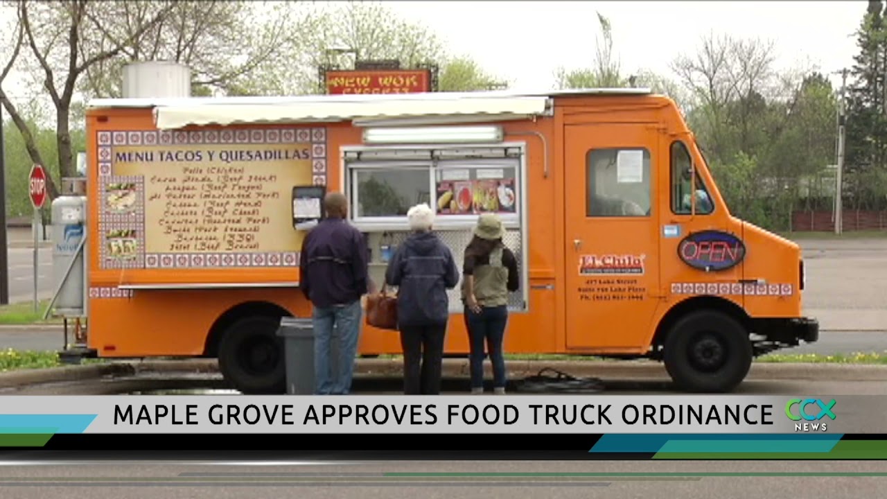 Maple Grove Approves City’s First Food Truck Ordinance YouTube