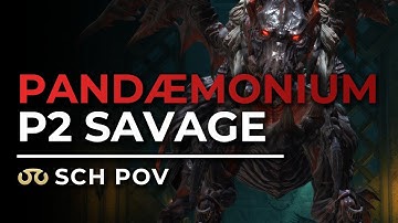 Asphodelos Second Circle Savage (P2S) Clear - SCH POV