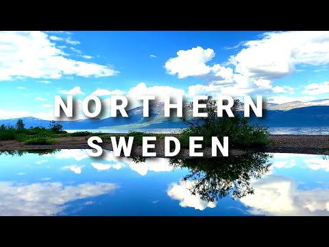 Swedish Lapland, You Must Visit