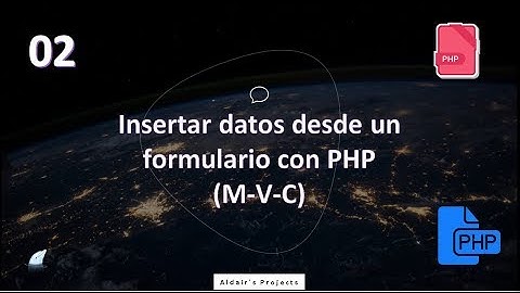 Registrar datos desde un formulario mediante PHP | MYSQL