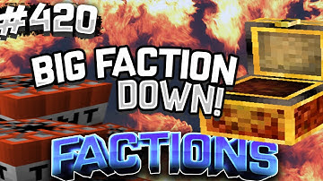 BIGGEST FACTION RAIDED?! | Minecraft FACTIONS #420