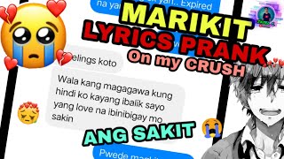 MARIKIT - Juan x Kyle (Lyrics Prank on my CRUSH) Ang Saket!! | JAYEL C.