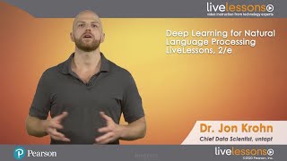 Deep Learning for Natural Language Processing with Jon Krohn