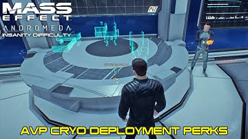 Mass Effect Andromeda - Nexus - AVP Cryo Deployment Perks