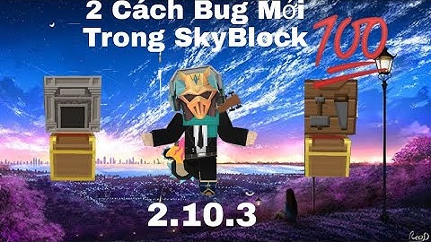 2 Cách Bug Mới Trong Sky Block [Blockman Go: BlockyMobs]