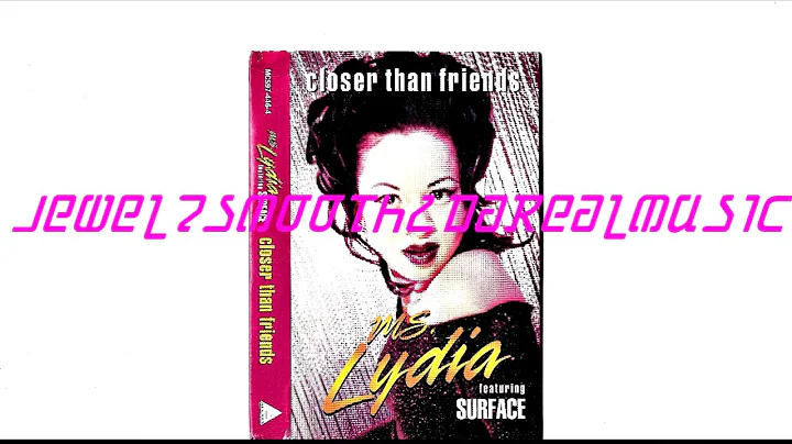 Ms  Lydia ~ Closer Than Friends Feat  Surface ~ Rare Acworth, GA Indie R&B