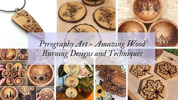 Pyrography Art   Amazing Wood Burning Designs and Techniques