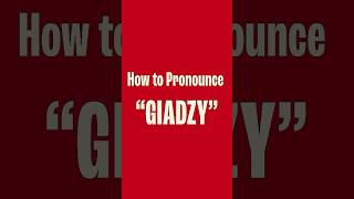 How to Pronounce &quot;Giadzy&quot;! | Giada De Laurentiis