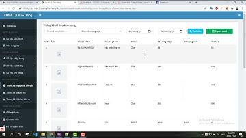 Giới thiệu chức năng lọc sản phẩm xuất file excel website quản lý kho hàng website quản lý kho hàng