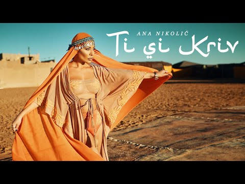 ANA NIKOLIC – TI SI KRIV (OFFICIAL VIDEO)