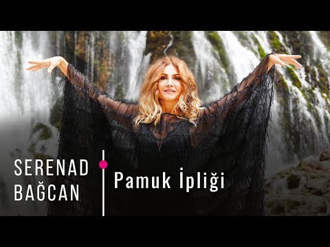 Serenad Bağcan - Pamuk İpliği (Official Video)