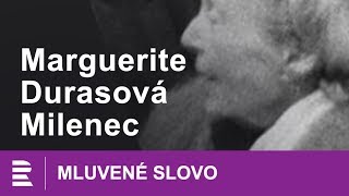 Marguerite Durasová: Milenec | MLUVENÉ SLOVO CZ