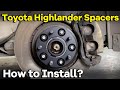 Toyota highlander 20mm wheel spacers installation stepbystep  bonoss toyota parts bloxsport