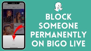 How to Block Someone Permanently on Bigo Live 2024 (Quick & Easy!)