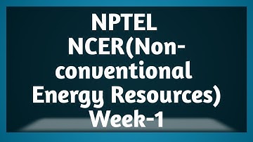 NCER MCQ |  NPTEL | Non-Conventional Energy Resources | #Week1 | Nptel NCER Assignment 1 #AKTU #MCQ