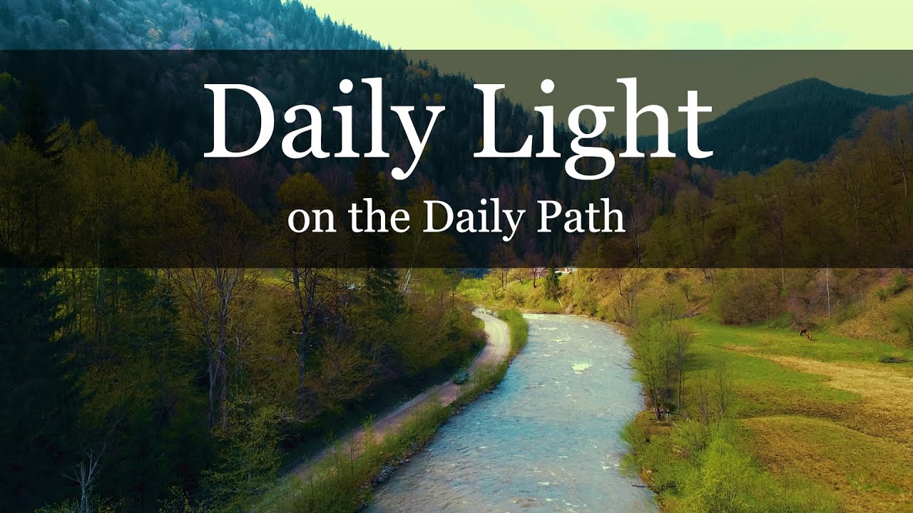 DAILY LIGHT Thou Art My Help And My Deliverer Psalm 40 17 YouTube daily-light-thou-art-my-help-and-my-deliverer-psalm-40-17-youtube