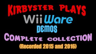 Kirbyster Plays Wiiware Game Demos! (Complete 2015 - 2016 Collection!) || Kirbyster Plays