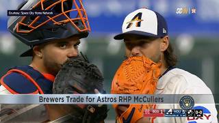 Brewers trade for Astros RHP McCullers
