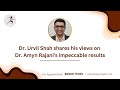 Dr. Urvil Shah's Life-Changing Experience - OAKS Fellowship with Dr. Amyn Rajani