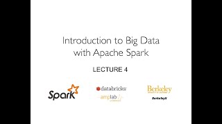 EdX CS100.1x | Lecture 4: Spark Essentials