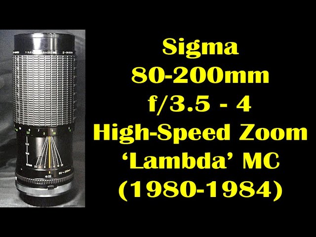 Sigma 80-200mm f/3.5-4 High-Speed Zoom 'Lambada' MC (1980-1984) - YouTube