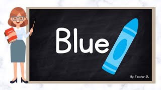 Learning Colors - Blue