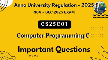 CS25C01 Computer Programming:C important questions in tamil||Anna University regulation 2025.