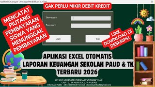 Aplikasi Excel Laporan Keuangan Lembaga Pendidikan PAUD &amp; TK 2026 | Mencatat Piutang Siswa