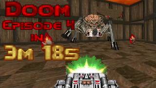 Doom: Episode 4 Any% Speedrun in 3:18 (Kex Port World Record)