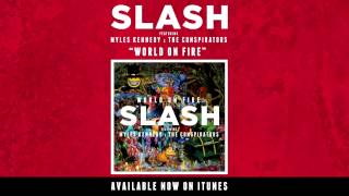 Slash - 30 Years to Life [World on Fire]