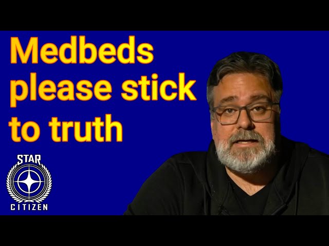 3.23.1  Medbed re-spawn - please stick to the truth class=