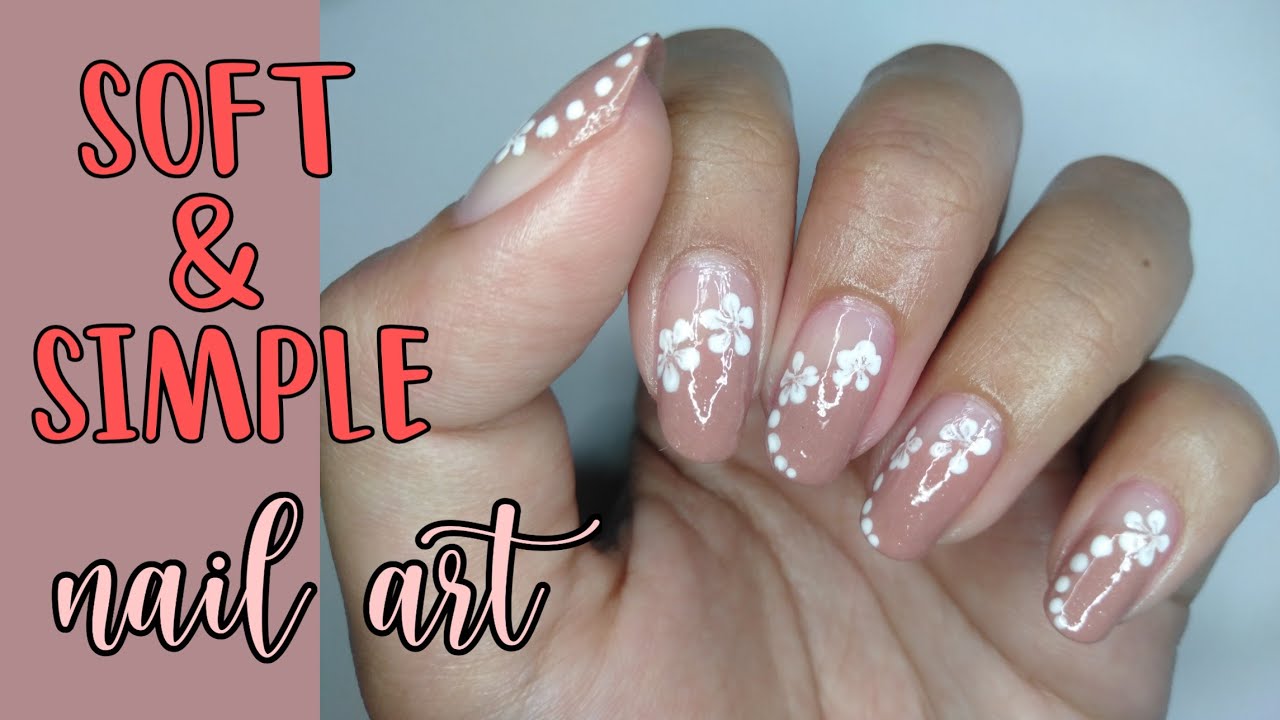 SOFT SIMPLE FLOWER NAIL ART Nail Art Pemula YouTube