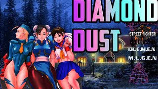 SF6/M.U.G.E.N/I.K.E.M.E.N: Diamond Dust