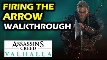Firing The Arrow Walkthrough | Lunden Quests | Assassin