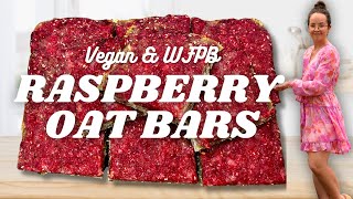 Raspberry Oat Bars - Healthy, Vegan & WFPB Wealth