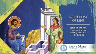 3rd Sunday of Lent