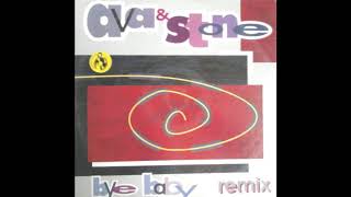 Ava & Stone - Bye Baby Ava Club Mix