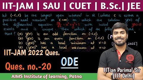 Ques.(20) | IIT-JAM 2022 ODE ques. | JEE, JAM, NET, GATE, CUET || IITian PARIMAL SIR (IIT-DELHI)