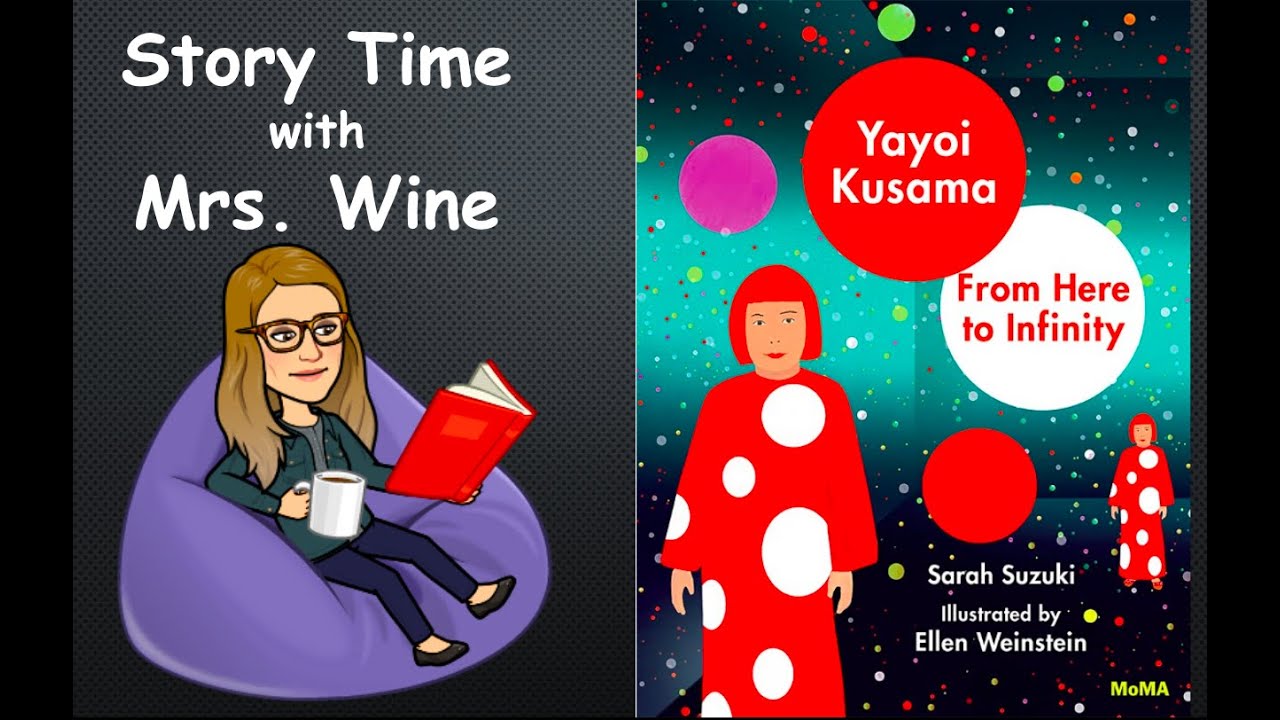 Yayoi Kusama Read Aloud YouTube