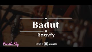 Badut – Raavfy (KARAOKE AKUSTIK - FEMALE KEY)