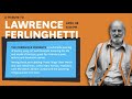 A Tribute to Lawrence Ferlinghetti
