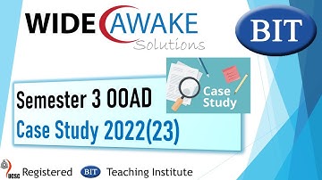 BIT SEM3 OOAD Case Study 2022/23