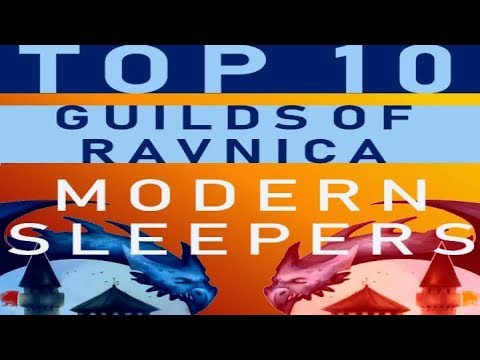 GUILDS OF RAVNICA  : TOP 10 MODERN SLEEPERS