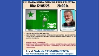 Trechos da palestra de Pedro Cavalheiro de 12 de maio de 2025 – Por que o Esperanto?